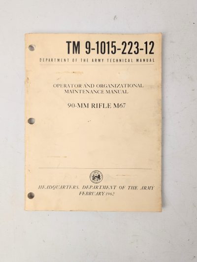 Technical Manual 90MM Rifle M67